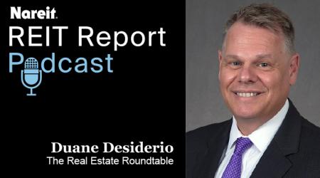 Duane Desiderio  Real Estate Roundtable says CRE Playing Key Role in Success of Federal Climate Programs Real Estate Roundtable says CRE Playing Key Role in Success