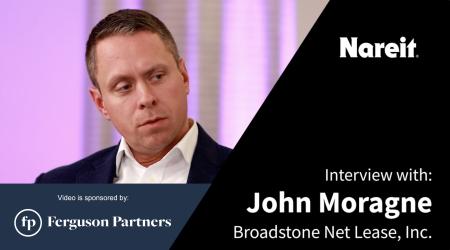 John Moragne, CEO, Broadstone Net Lease  Broadstone Net Lease Makes ‘Intentional, Strategic’ Shift Toward Industrial Tenants Broadstone Net Lease Makes    Intentional Strategic Shift Toward Industrial Tenants